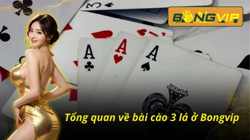 Bài Cào 3 Lá : Rinh Lộc Liền Tay, Thắng Ngay Tiền Tỷ Cùng Nhà Cái Bóngvip 2 Bài cào 3 lá Bongvip thưởng giá trị khủng